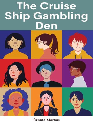 cover image of The Cruise Ship Gambling Den